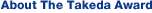 About The Takeda Award
